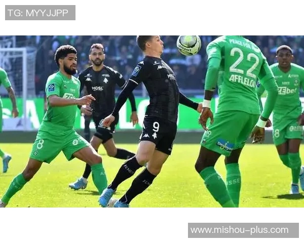 梅斯与圣埃蒂安激战在即谁能在法甲赛场上笑到最后 梅斯与圣埃蒂安激战在即谁能在法甲赛场上笑到最后